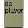 De player door Vi Keeland