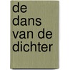 De dans van de dichter by Johan Reijmerink