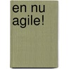 En nu Agile! door Frank Oeben