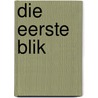 Die eerste blik door Rhodé Franken