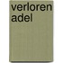 Verloren adel