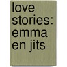 Love stories: Emma en Jits door Hetty van Aar