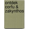 Ontdek Corfu & Zakynthos door Klaus Bötig