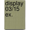 Display 03/15 ex. by Willy Vandersteen