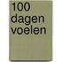 100 dagen voelen
