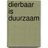 Dierbaar is duurzaam
