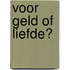 Voor geld of liefde?