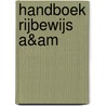Handboek Rijbewijs A&AM door Wim Govaerts