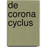 De corona cyclus by Peter Thiessen
