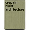 Crepain binst architecture door Sigrid Hubloux