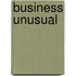 Business Unusual