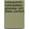 Notenschrift- Notenbalken- Gitarplay (A5) Allets comfort door Allets Comfort