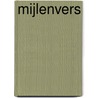 Mijlenvers by Tineke Mols