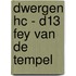 Dwergen HC - D13 Fey van de Tempel
