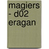 Magiers - D02 Eragan door Jarry