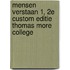 Mensen verstaan 1, 2e custom editie Thomas More college