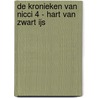 De Kronieken van Nicci 4 - Hart van Zwart IJs door Terry Goodkind