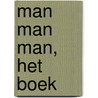 Man man man, het boek by Domien Verschuuren
