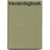 Kleuterdagboek by Engelen Ivo