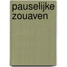 Pauselijke Zouaven door H. Nota