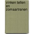 Vinken tellen en zomaartranen