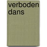 Verboden dans door July Cullen