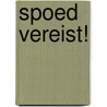 Spoed vereist! door Kate Hardy