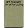 3DM Dyslexie: Verantwoording door L. Blomert