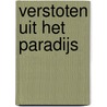Verstoten uit het Paradijs door Ko van Geemert