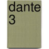 Dante 3 by Miriam Borgermans
