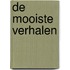 De mooiste verhalen