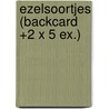 Ezelsoortjes (Backcard +2 x 5 ex.) door Marte Jongbloed