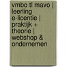 VMBO TL MAVO | Leerling e-licentie | Praktijk + Theorie | Webshop & Ondernemen by Jolanda Luimes
