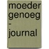 Moeder genoeg - Journal