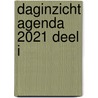 Daginzicht Agenda 2021 Deel I by Stichting DoeMaarZo!