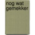 Nog wat gemekker