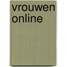 Vrouwen online door Veron Goemans