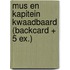 Mus en kapitein Kwaadbaard (Backcard + 5 ex.)