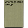 Waardegerichte inkoop door Gerco Rietveld