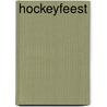 Hockeyfeest by Vivian den Hollander