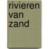 Rivieren van zand