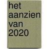 Het aanzien van 2020 door Han van Bree