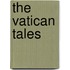 The Vatican Tales