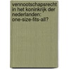 Vennootschapsrecht in het Koninkrijk der Nederlanden: One-size-fits-all? by Jos J.A. Hamers