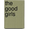 The Good Girls door Sara Shepard