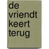 De Vriendt keert terug