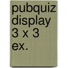 Pubquiz Display 3 x 3 ex. by Unknown