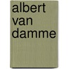 Albert Van Damme door Stefaan Van Laere