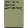 Likert in de tweede wereldoorlog door Wies Borre