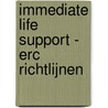Immediate life support - ERC richtlijnen door Sarah Mitchell
